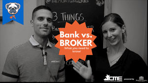 Should You Use A Mortgage Broker or Bank?  (Video)